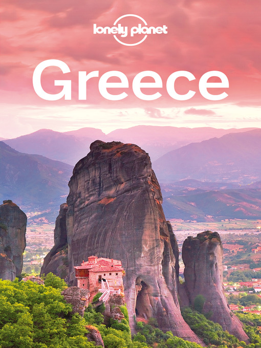 Title details for Greece Travel Guide by Lonely Planet - Available